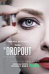 The Dropout: Auge y caída de Elizabeth Holmes (Miniserie)
